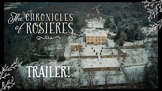 The Chronicles of Rosieres Trailer [upl. by Stiles]