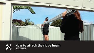 Shed Assembly Tips  How to attach the ridge beam [upl. by Normi211]