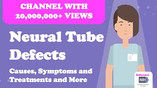 Neural Tube Defects  Causes Symptoms and Treatments and More [upl. by Innis361]