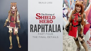 Build Log Raphtalia from Rising of Shield Hero  Part 4  The Final Details [upl. by Inoj]