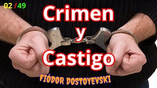 2 CRIMEN Y CASTIGO de DOSTOYEVSKI  audiolibro en ESPAÑOL  COMPLETO  GRATIS [upl. by Nerrol]