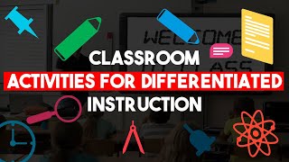 Classroom Activities For Differentiated Instruction [upl. by Liebowitz]