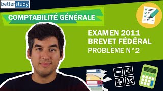 EXAMEN 2011 du BREVET FÉDÉRAL  Problème n°2 [upl. by Bywoods]