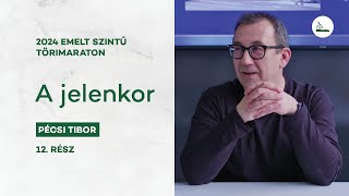 A jelenkor  2024 Törimaraton 12  Emelt szintű érettségi [upl. by Nerrol212]