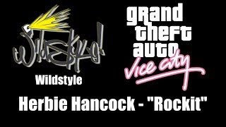 GTA Vice City  Wildstyle  Herbie Hancock  quotRockitquot [upl. by Yttisahc49]