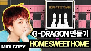 GDRAGON 지드래곤  HOME SWEET HOME 홈스윗홈 만들기 feat 태양 대성 INST [upl. by Ayomat98]