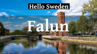 Falun  Hello Sweden [upl. by Nnaecyoj]