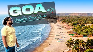 Complete Travel Guide to Goa  Hotels Attraction Food Transport and Expenses [upl. by Bashuk]