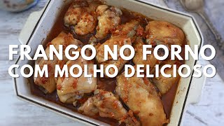 Frango no forno com molho delicioso  Food From Portugal [upl. by Ciro97]