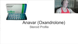 Anavar Oxandrolone Steroid Profile  Anabolic Bodybuilding [upl. by Slater891]