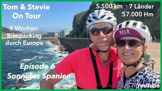 Bikepacking Europe Ep6  Sonniges Spanien [upl. by Savinirs]