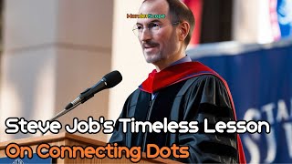 Steve Jobs The Greatest Advice Ever Given  Connecting the Dots [upl. by Acinod521]