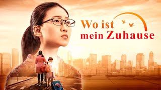 Ganzer Film Deutsch  Wo ist mein Zuhause  Gott gab mir eine glückliche Familie [upl. by Jemmie]