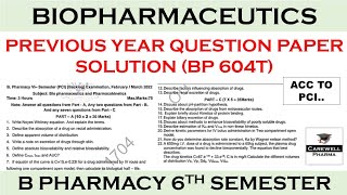 Solution  Biopharmaceutics and Pharmacokinetics 6th semester question paper  By Carewell Classes [upl. by Yevreh]