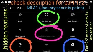 Part22Add hidden features screenshot speed meter etc MI A1 January security patch [upl. by Retxab612]