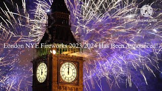 London NYE Fireworks 20232024 Has Been Announced [upl. by Borroff]