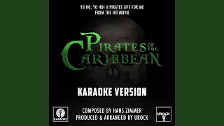 Yo Ho Yo Ho A Pirates Life For Me From quotPirates Of The Caribbeanquot Karaoke Version [upl. by Annahsirhc733]