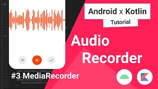 Audio Recorder 3  Media Recorder in Android Studio [upl. by Ahearn]