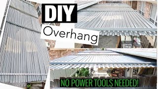 DIY OVERHANG NO POWER TOOLS NEEDED GIVEAWAY [upl. by Nnaitsirhc]