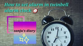 How to set alarm in twin bell alarm clock ⏰tamil explanation [upl. by Anirbys88]