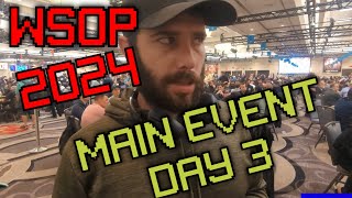 TWO JACKPOTS amp Main Event Day 3 Wsop 2024 [upl. by Rise]