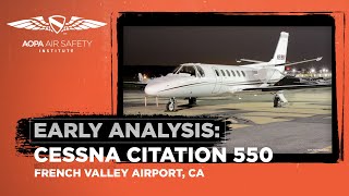 Early Analysis Cessna Citation 550 Crash July 8 2023 MurrietaTemecula CA [upl. by Oicelem]