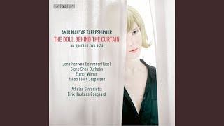 The Doll Behind the Curtain Opening [upl. by Aneema]