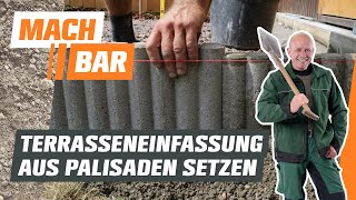 Terrasseneinfassung aus Palisaden setzen  OBI [upl. by Anawik]