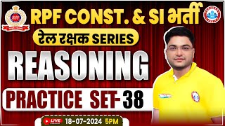 RPF Reasoning Practice Set 38  RPF SI amp Constable 2024  RPF Reasoning Class 2024 by Shobhit Sir [upl. by Ellenig582]