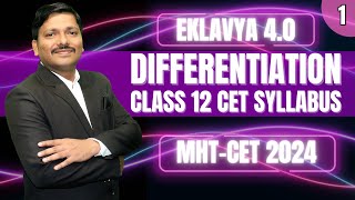 DIFFERENTIATION LEC 1 CLASS 12 EKLAVYA 40 for MHTCET 2024 PCM  mhtcet2024  Dinesh Sir [upl. by Samau]