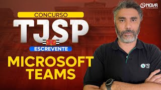 Concurso TJSP 2024 Informática Microsoft Teams do zero [upl. by Emilia]