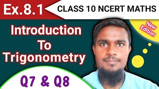 Ex81 q7 amp q8 math class 10  Introduction To Trigonometry  mhkclasses [upl. by Canfield]