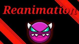 Medium demon quotReanimationquot by Terron All Coin Geometry Dash [upl. by Divadnoj]