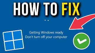 How To Fix PCLaptop Stuck On Getting Windows Ready Dont Turn Off Your Computer [upl. by Romanas709]