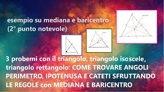 3 problemi su mediana e baricentro 2° punto notevole [upl. by Saied437]