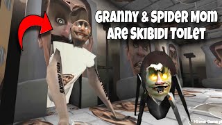 Granny And Spider Mom Are Skidibi Toilet In Granny V181 Full Gameplay [upl. by Anerul]