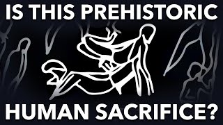 Was there a tradition of HUMAN SACRIFICE in Neolithic Europe [upl. by Blatman]