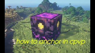 The correct way to use anchor in cpvp [upl. by Enamrahs]