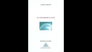 Brèves de poésie  Jacquy Joguet  Le vouloir de la paix [upl. by Ian]