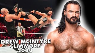 Drew McIntyre  Claymore Compilation 2022 [upl. by Bernadine597]