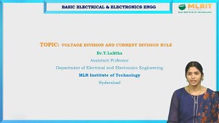 LEC10 BEEE  Voltage Division and Current division Rule by Dr Y Lalitha [upl. by Marchelle39]