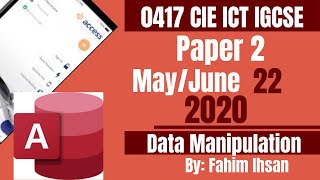 IGCSE ICT 0417P222020 May  June Database [upl. by Tychonn]