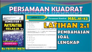 Latihan 21 Persamaan Kuadrat  Pembahasan Soal dari Buku Matematika Kelas 9 Hal8182 [upl. by Mitinger251]