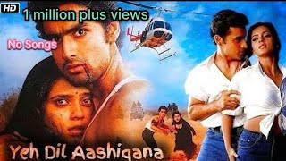 Yeh Dil Aashiqana 2002 Full Movie  Karan Nath  Javidha Sharma [upl. by Ewan]