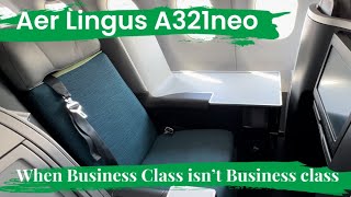 When business class isnt business class  Aer Lingus A321neo Dublin to Lanzarote  Trip report 3 [upl. by Amirak4]