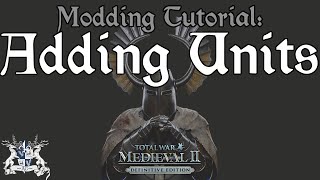 Medieval IITW  Modding Tutorial Unit Stats [upl. by Lienhard]