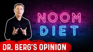 Noom Weight Loss Dr Bergs Opinion [upl. by Amaso899]