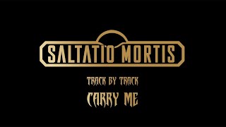 Track by Track  Carry Me  Saltatio Mortis [upl. by Ailices]