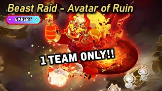 Beast Raid  Avatar of Ruin  Expert Mode  1 Team Only [upl. by Kunz]