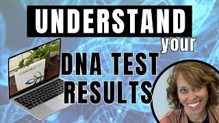 Understanding your Ancestry DNA Test Results [upl. by Docilla]